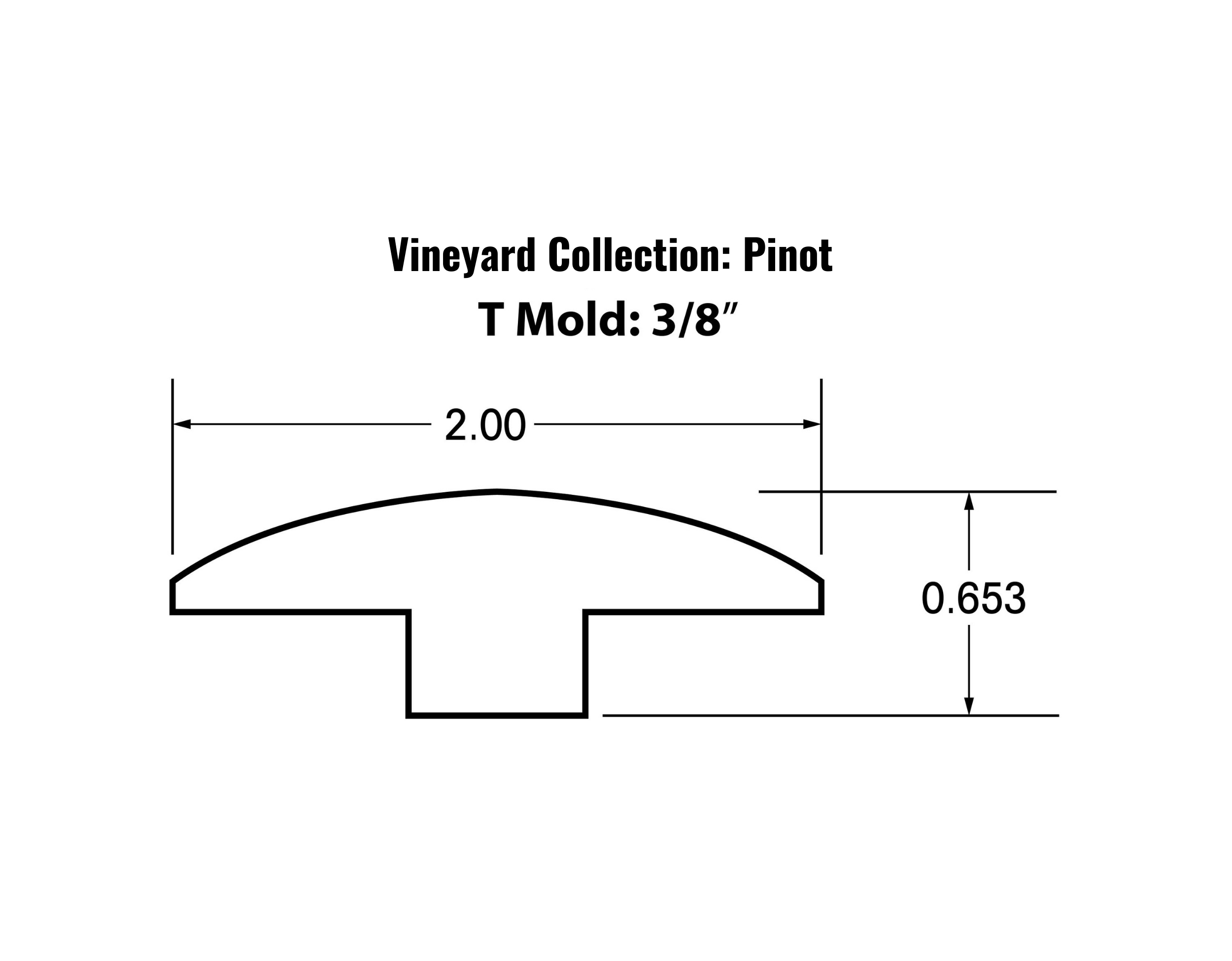 3/8" T-Mold (Vineyard Pinot Collection)